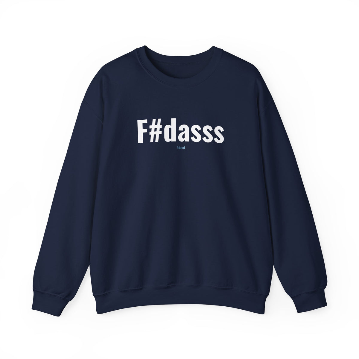 Sweatshirt unissexo F#dasss