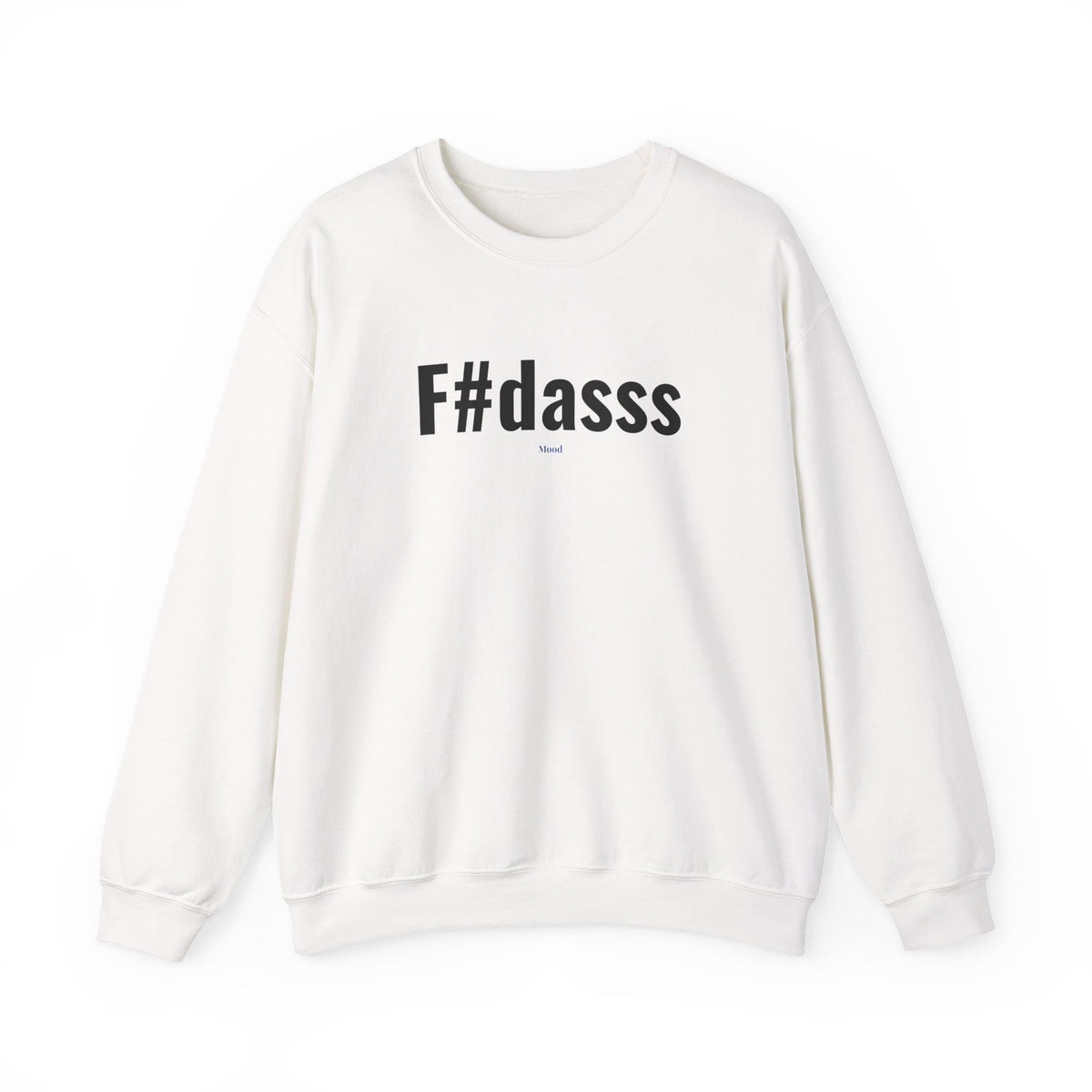 Sweatshirt unissexo F#dasss
